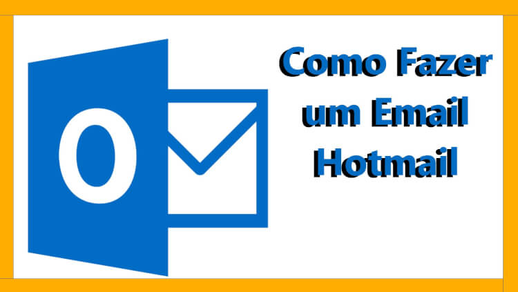 Como criar uma conta de e-mail no Hotmail?